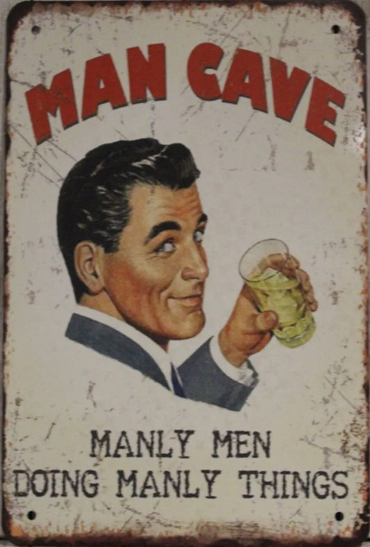 Man Cave Metal Tin Sign-8"x12"