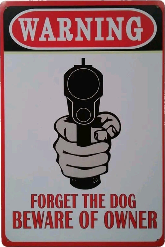 Warning Metal Tin Sign