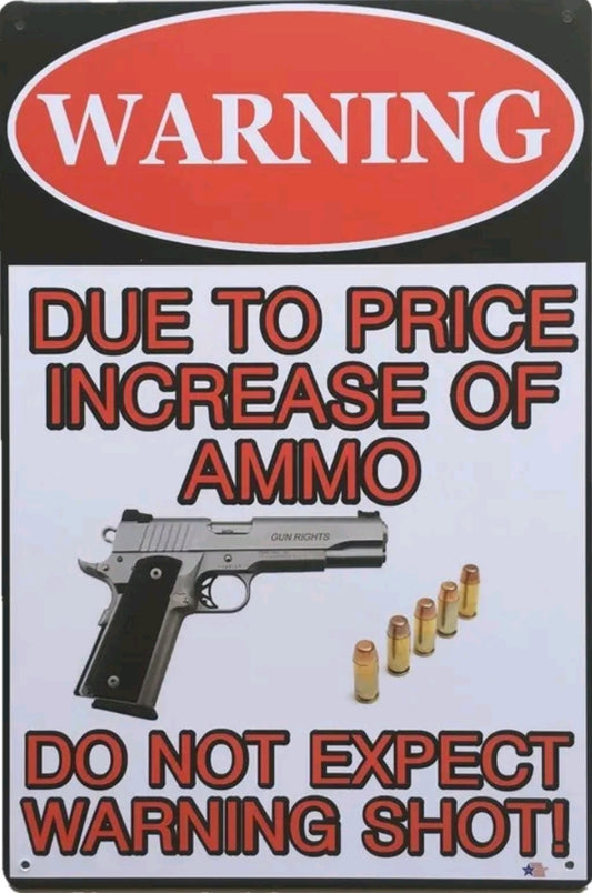 Warning Metal Tin Sign