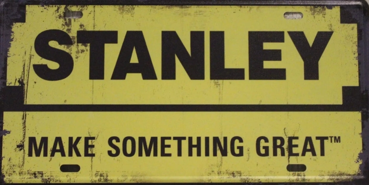 Stanley Metal Tin Sign