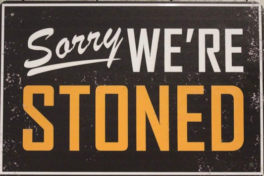Stoned Metal Tin Sign