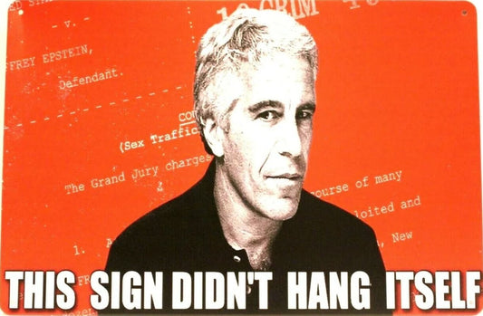 Epstein Metal Tin Sign