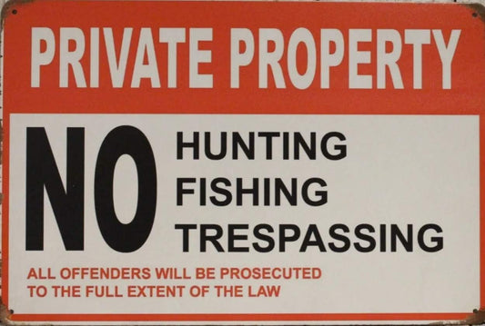 No Trespassing Metal Tin Sign